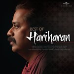 Best Of Hariharan - Ghulam Mustafa Khan Song Download